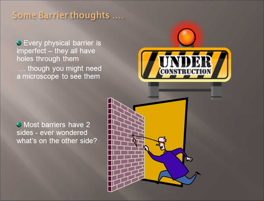 some barrier thoughts to consider